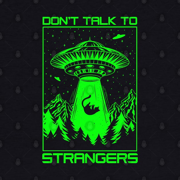 Dont Talk To Strangers by OccultOmaStore